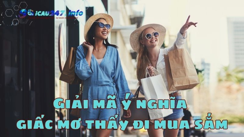 mơ thấy đi mua sắm