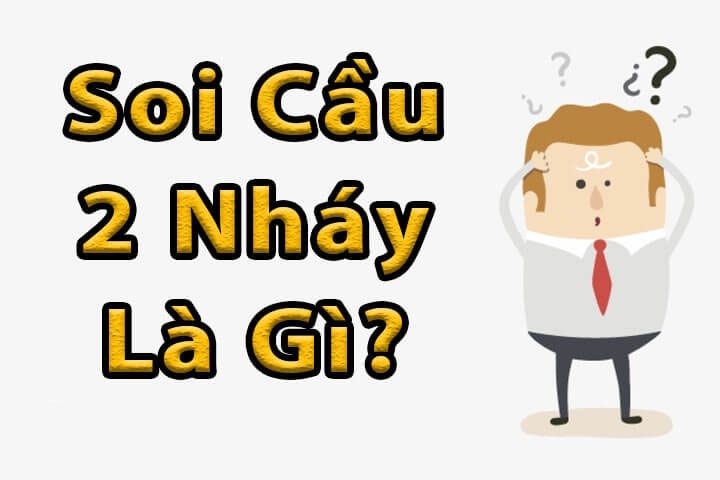 Soi cầu lô 2 Nháy