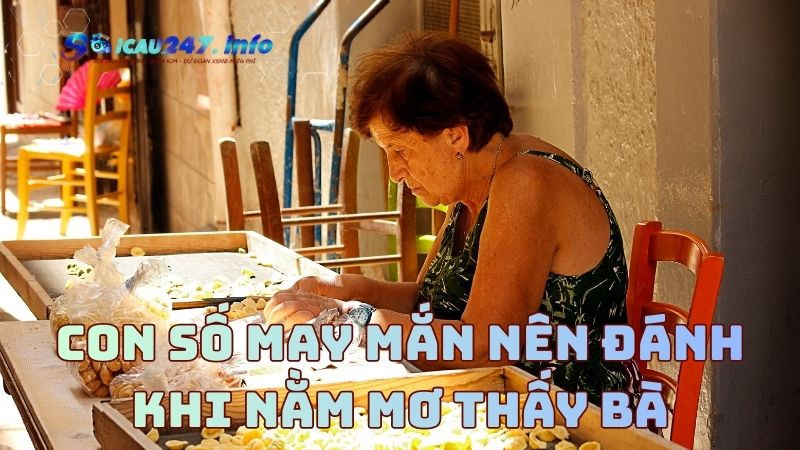 nằm mơ thấy bà