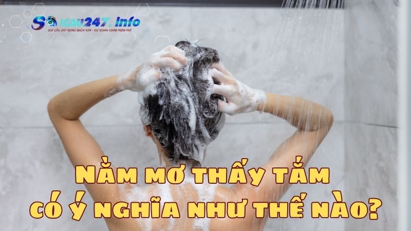 nằm mơ thấy tắm
