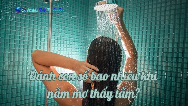 nằm mơ thấy tắm