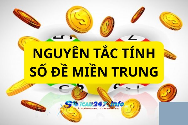 cách tính số đề miền Trung