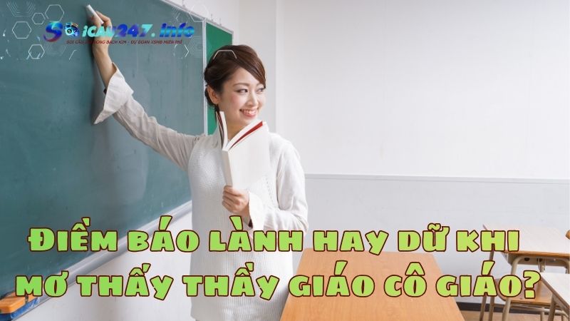 mơ thấy thầy cô giáo