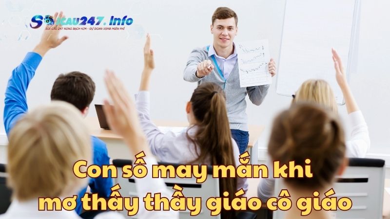 mơ thấy thầy cô giáo