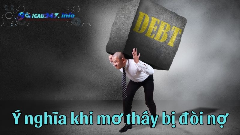 Mơ thấy bị đòi nợ