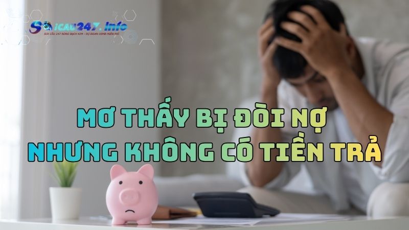 Mơ thấy bị đòi nợ