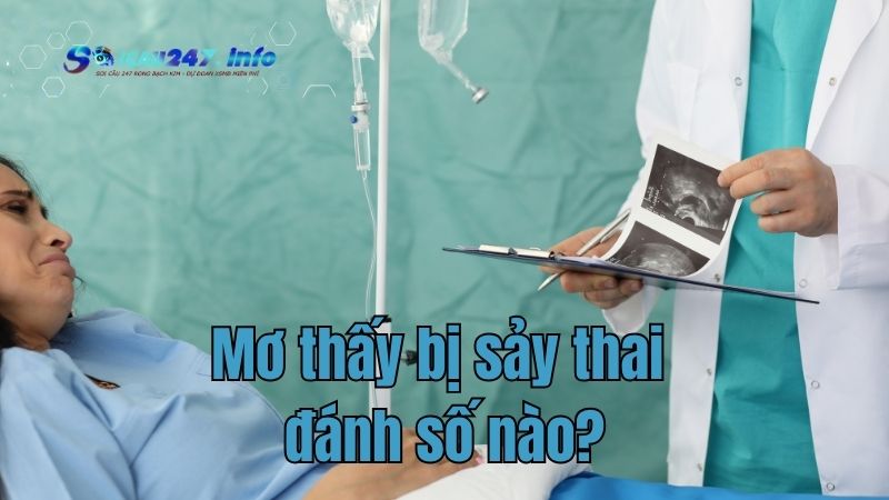 Mơ thấy bị sảy thai