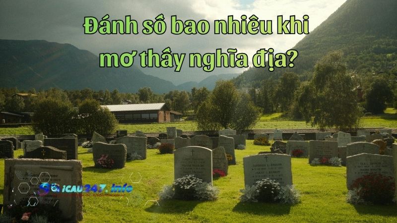 Mơ thấy nghĩa địa