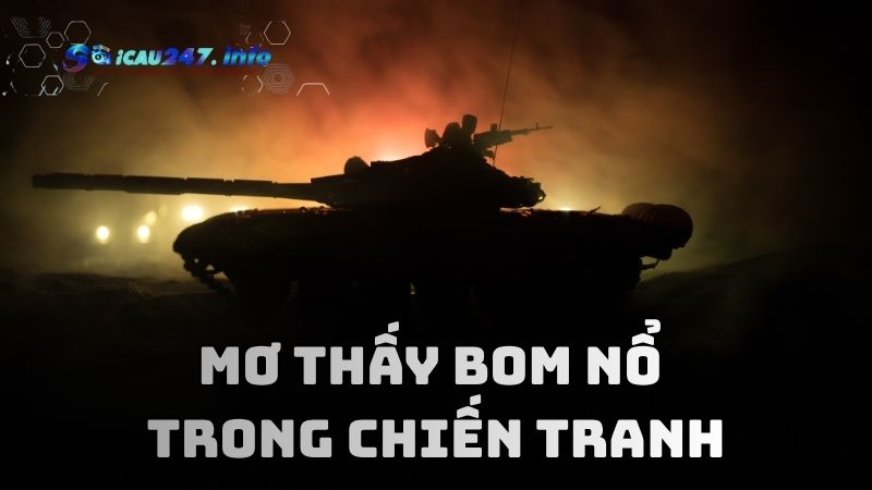 Nằm mơ thấy chiến tranh